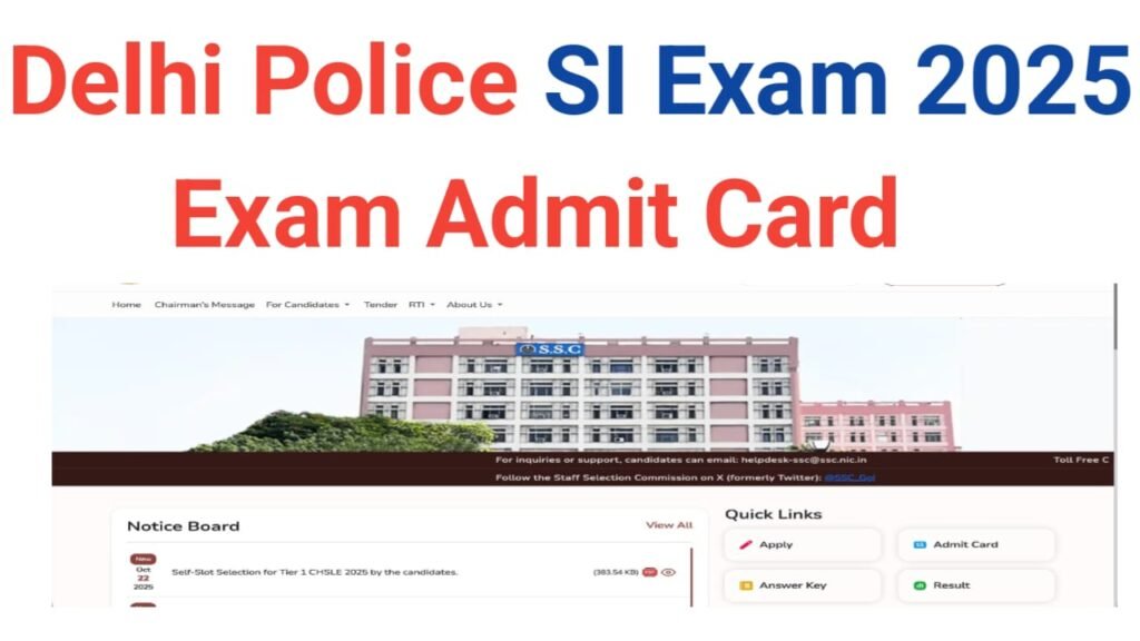 Delhi Police Sub Inspector Exam Admit Card 2025