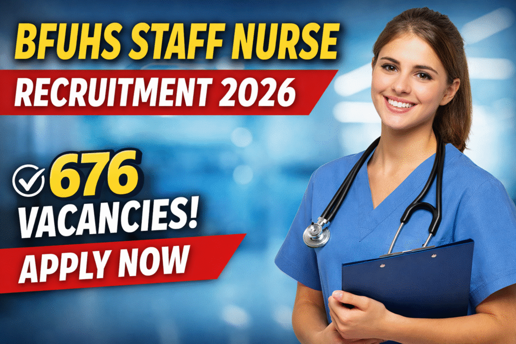 BFUHS Staff Nurse Recruitment 2026